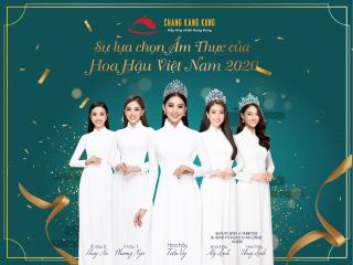 SỰ LỰA CHỌN ẨM THỰC CỦA HOA HẬU VIỆT NAM 2020